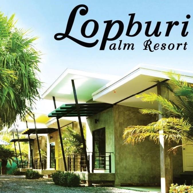 Exterior view, Lopburi Palm Resort in Lopburi