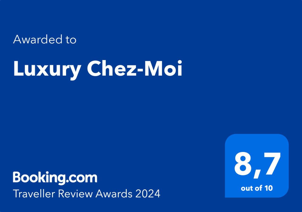 Luxury Chez-Moi - 6