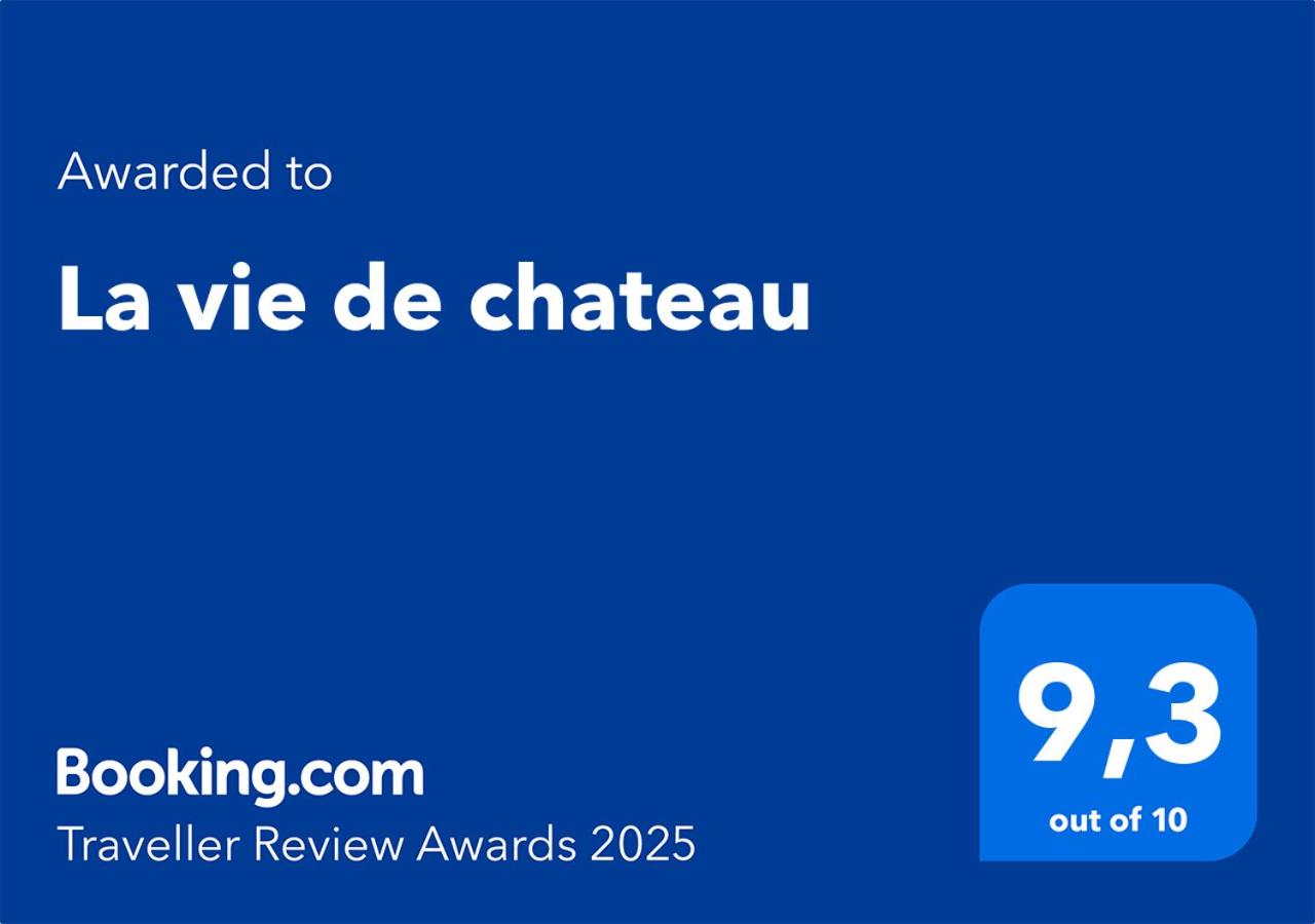La vie de chateau - 3