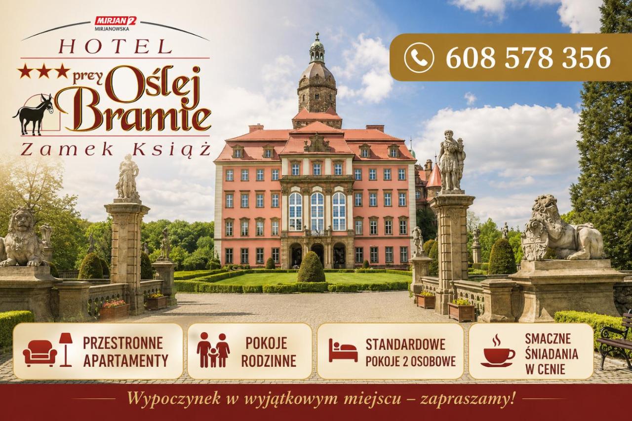 Zamek Książ - Hotel Przy Oślej Bramie