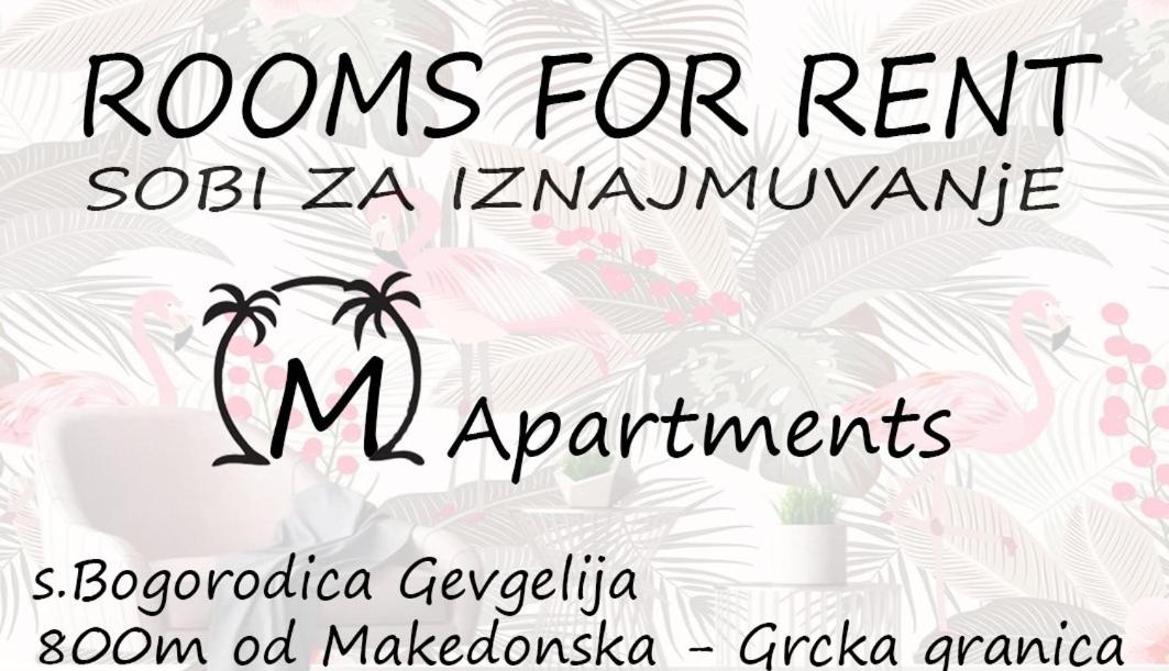 M Apartments, Bogorodica, Gevgelija - Chambres d’hôtes Guevgueliya