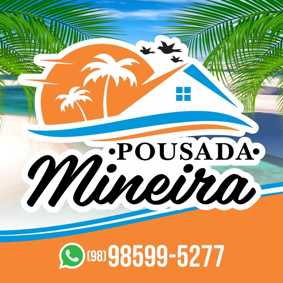 Pousada Mineira - B&B Barreirinhas