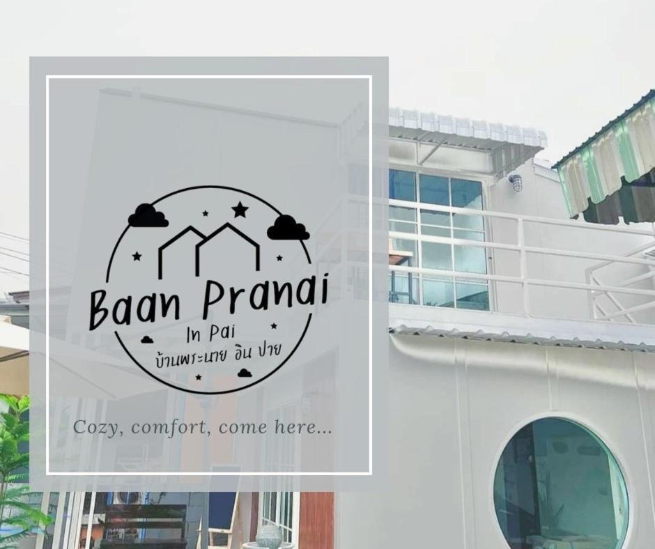 Baan Pranai In Pai - B&B