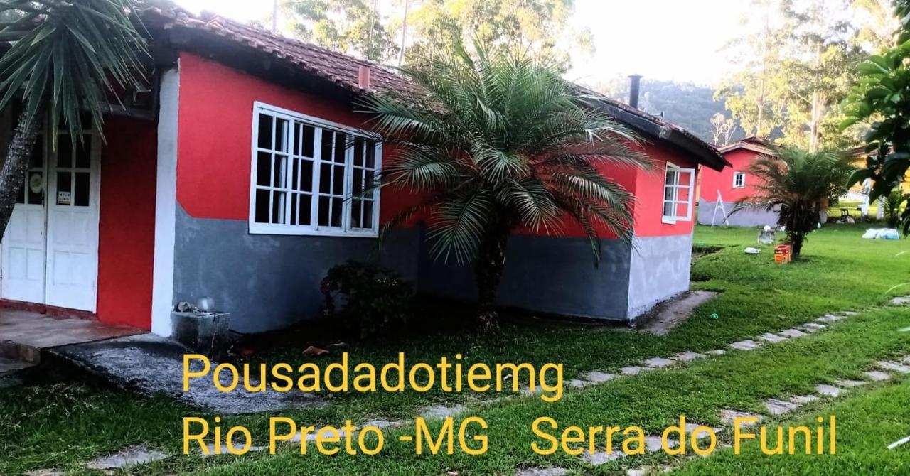 B&B Rio Preto - Pousada do Tie - Rio Preto MG - Bed and Breakfast Rio Preto