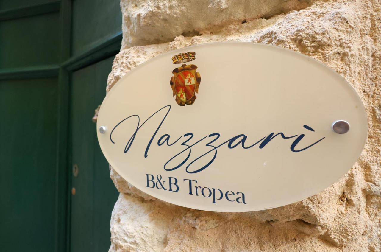 Nazzarì B&B Tropea - B&B