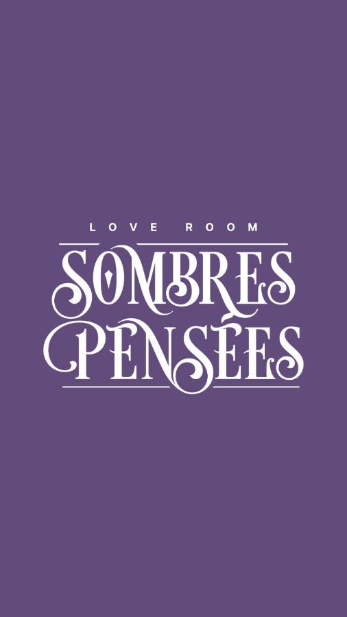 Sombres Pensées - B&B Metz
