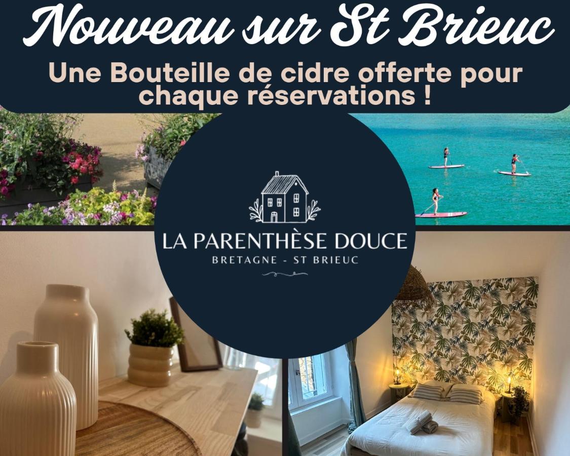 La Parenthèse Douce - B&B Saint-Brieuc