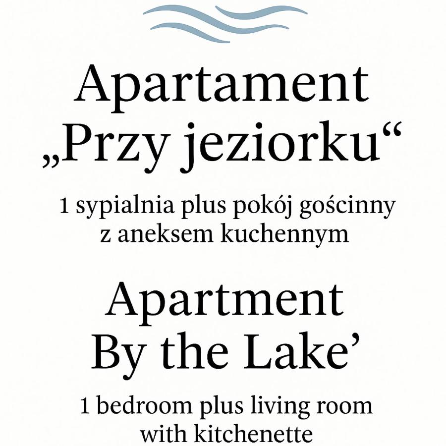 Apartament "Przy Jeziorku" - B&B Kętrzyn
