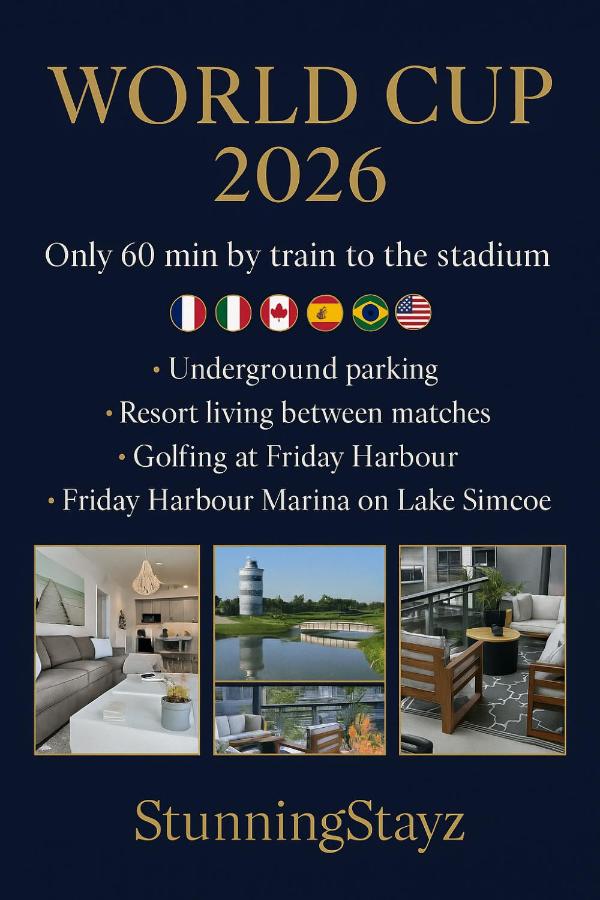 Stunning Stayz At Friday Harbour Beach Marina Resort Lake Simcoe Innisfil - B&B Innisfil