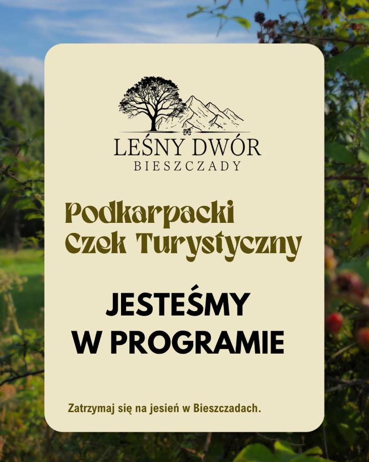 Leśny Dwór Bieszczady - B&B Ustrzyki Dolne