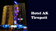 Hotel AK Tirupati