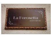 La Forosetta Guest House