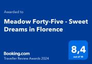 Meadow Forty-Five - Sweet Dreams in Florence
