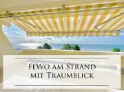 FeWo Traumblick - Himmel & Meer mit TRAUM Meerblick am Strand mit großem Balkon - WLAN, Streaming, 2024 modernisiert