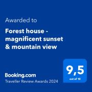 Forest house - magnificent sunset & mountain view
