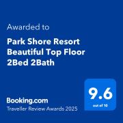 Park Shore Resort Beautiful Top Floor 2Bed 2Bath