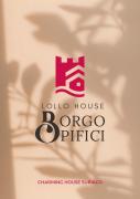Lollo House Borgo Opifici