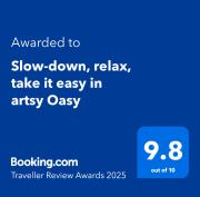 Slow-down, relax, take it easy in artsy Oasy