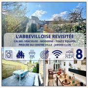 LAbbevilloise Revisitée-WIFI-Centre ville-Jardin