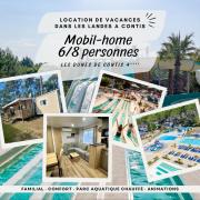 MH 279 BORA-BORA 6-8 personnes 3ch 1sdb tout confort dans camping 4 étoiles avec parc aquatique chauffé