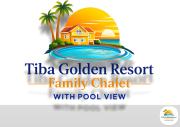 Tiba Golden Resort Private Family Chalet with Pool View