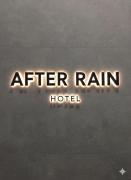 After Rain Hotel