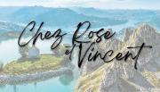 Chez Rose et Vincent
