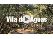 Pousada Villa das Aguas Ecovillage