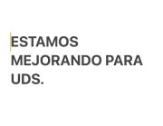 Estamos mejorando para Uds