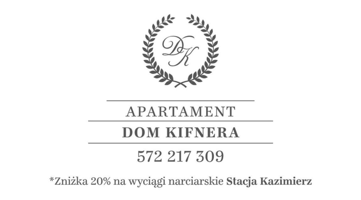 Apartamenty Dom Kifnera