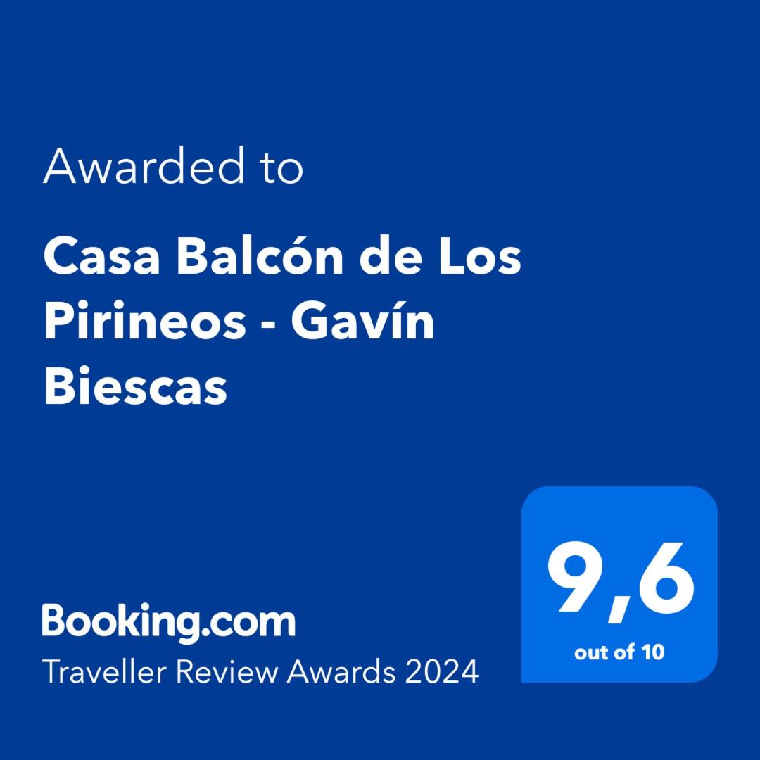 Casa Balcón de Los Pirineos - Gavín Biescas