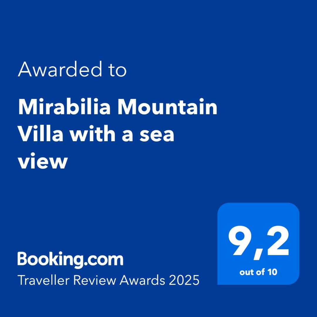 Mirabilia Mountain Villa with a sea view