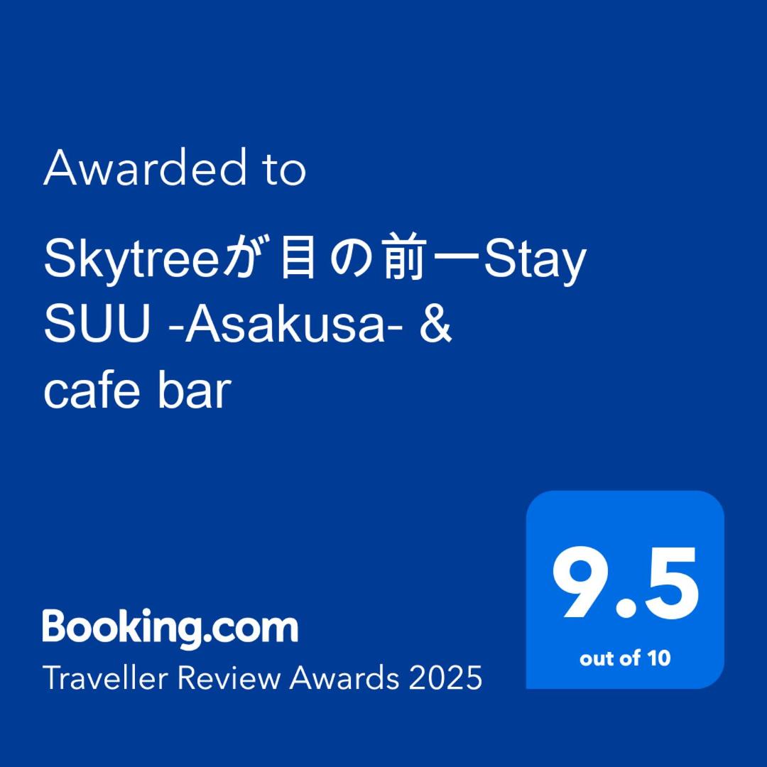 Tokyo Skytree sta 2min walk, 2stop Asakusa sta-Stay SUU & Cafe-