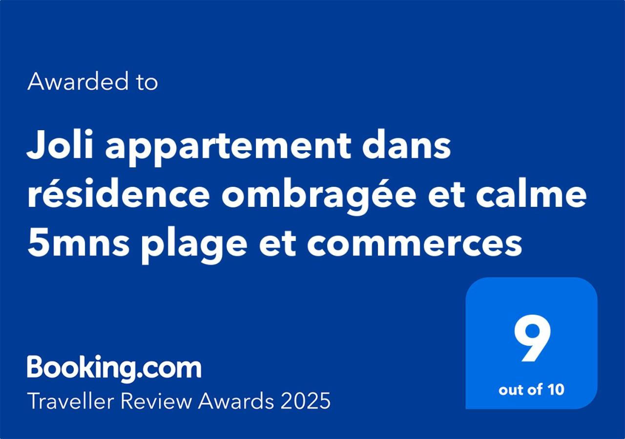 Joli appt 2 chambres et studio avec parking dans résidence ombragée et calme 5mns plage et commerces