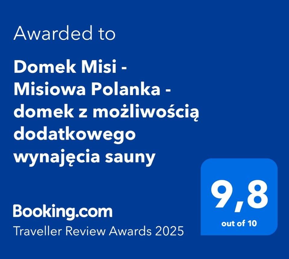 Domek Misi - Misiowa Polanka - domek z możliwością dodatkowego wynajęcia sauny