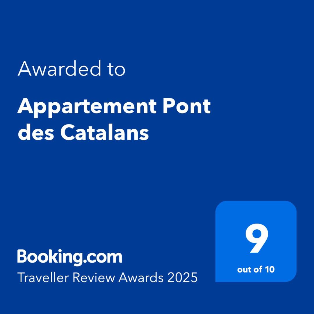 Appartement Pont des Catalans