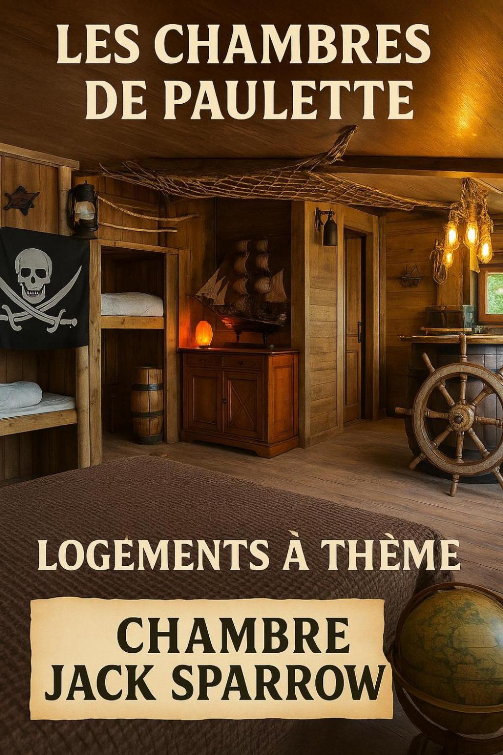 Les Chambres de Paulette Chambres à Thème Jack Sparrow