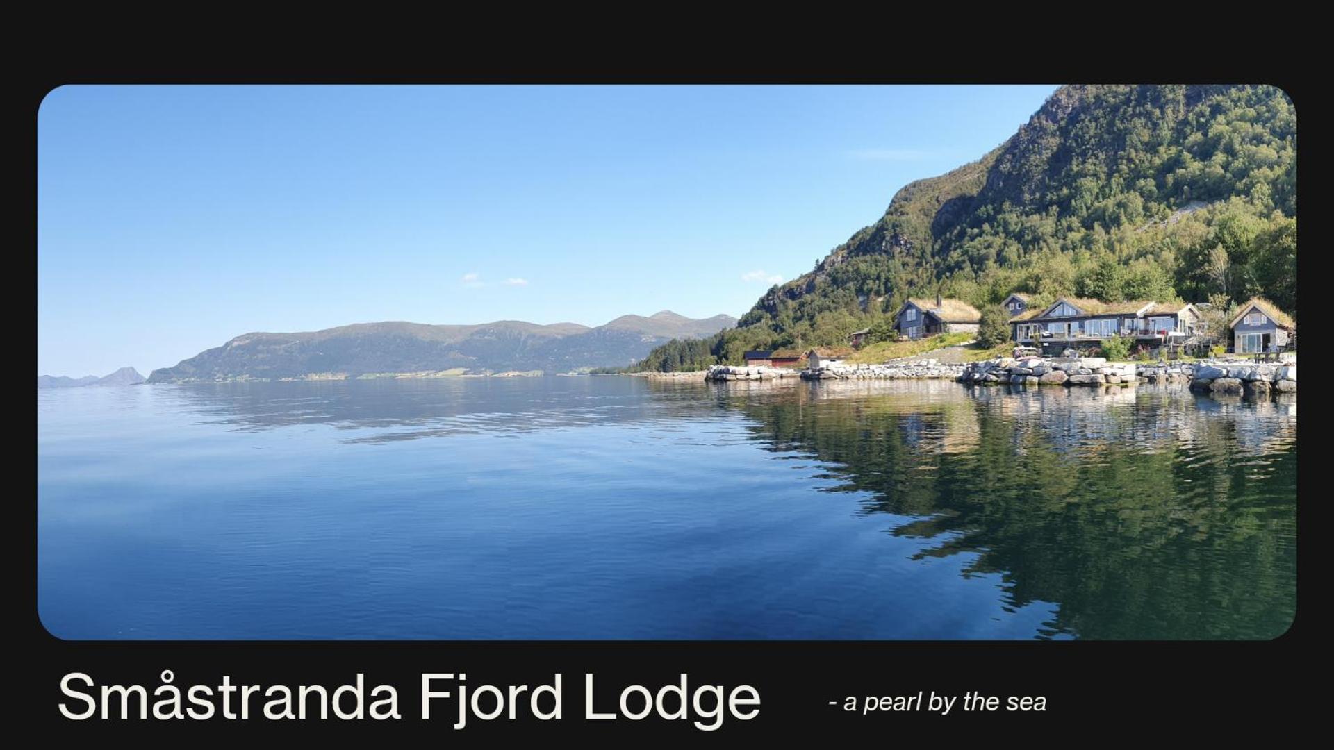 Småstranda Fjord Lodge