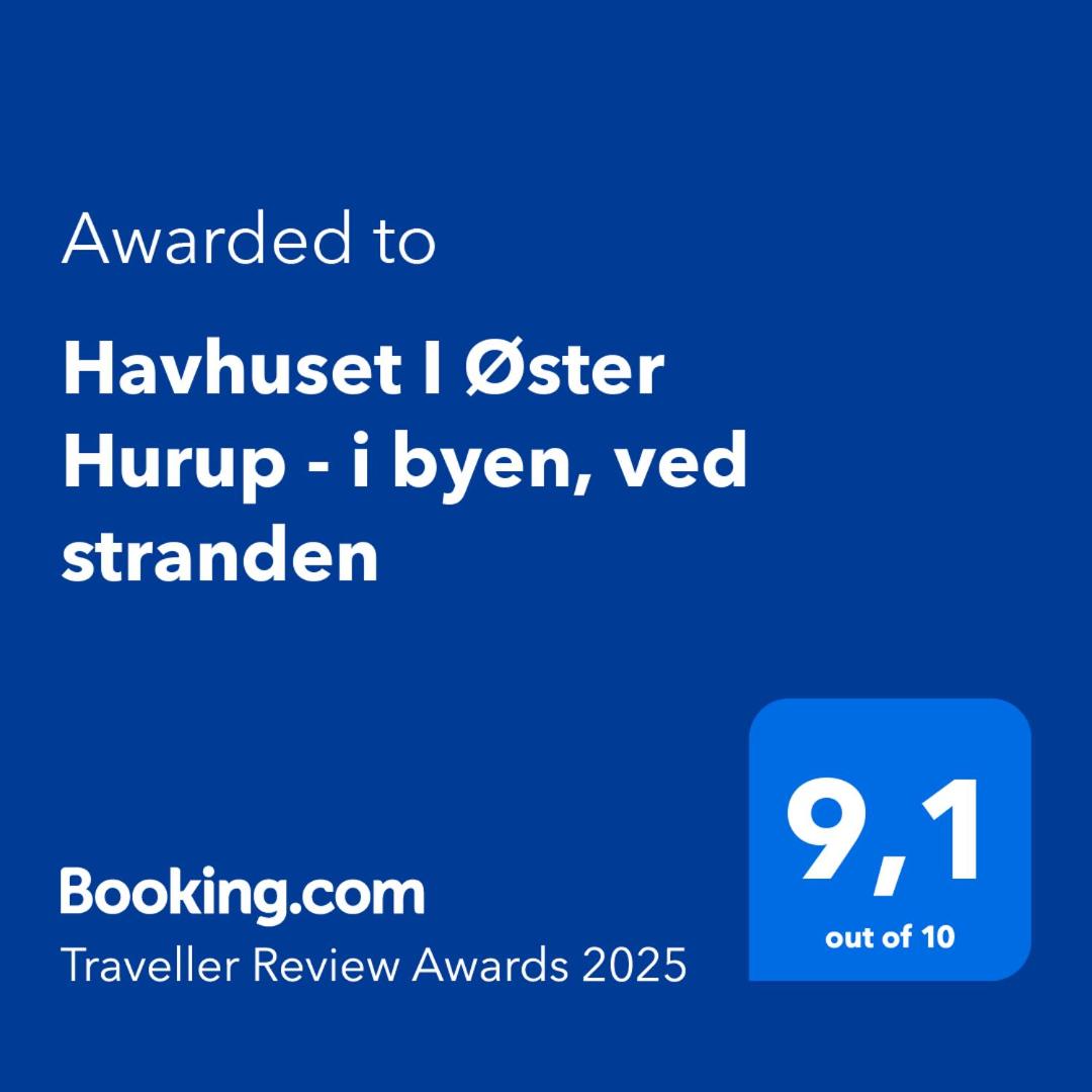 Havhuset I Øster Hurup - i byen, ved stranden
