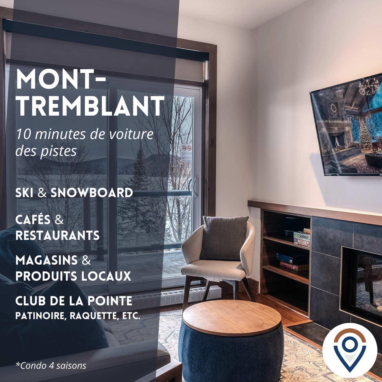 Condo overlooking Lac Superieur & mountain views