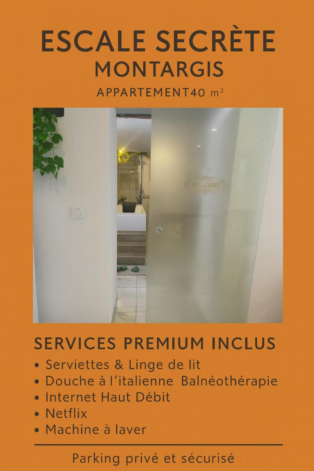 Escale secrète Montargis Jacuzzi Terrasse Parking gratuit