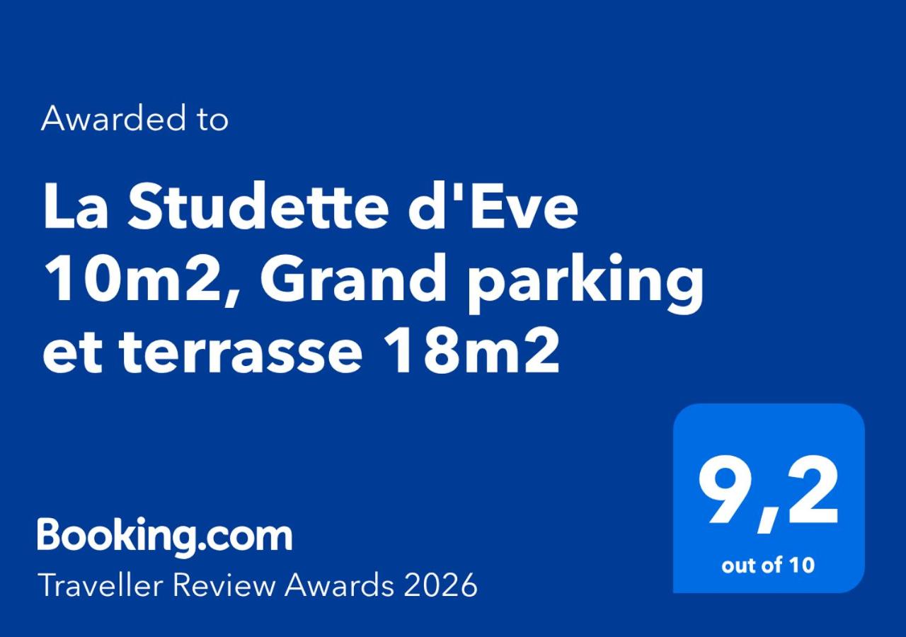 La Studette cosy d'Eve 10m2, Grand parking et terrasse 18m2 abritée