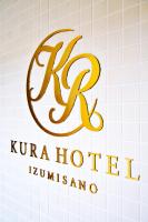 KURA HOTEL IZUMISANO - B&B