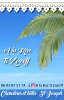 A LA KAZ TI ZOZEFF - Chambres d’hôtes Saint-Joseph