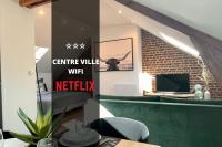 DOWNTOWN LOFT - CENTRE VILLE - WiFi - NETFLIX - B&B Amiens