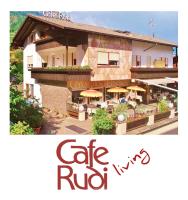 Café Rudi Living - B&B