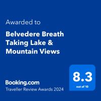 Belvedere Breath Taking Lake & Mountain Views