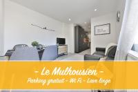 Le Mulhousien/ Parking gratuit / WIFI / Lave linge/ Tudors Locations - B&B Mulhouse