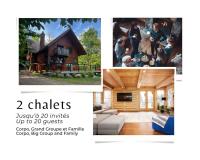 Corpo Big Group or Family 20 people 2 properties - B&B Lac-Supérieur