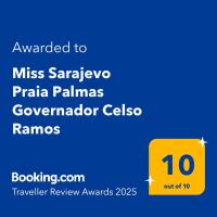 Miss Sarajevo Praia Palmas Governador Celso Ramos - Chambres d’hôtes Governador Celso Ramos